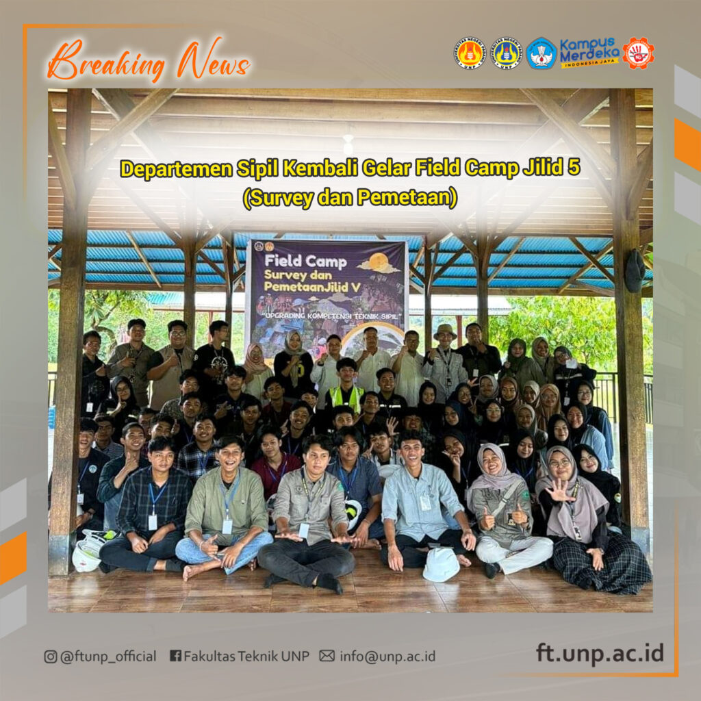 Departemen Sipil Kembali Gelar Field Camp Jilid 5 (Survey dan Pemetaan)